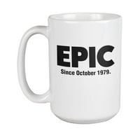 Epic Od oktobra Classic fenomenalna šalica za kavu i čaj, stvari, zabavne ukrase i merch za svoj 40.