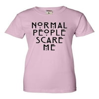 Žene me normalno plaše majicu