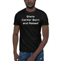 3xl Državni centar rođen i podignut pamučna majica kratkih rukava po nedefiniranim poklonima