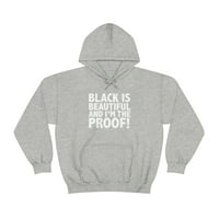 Crna je lijepa i ja sam dokazni unise hoodie, s-5xl crni ponos