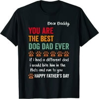 Muški smiješni sretni očevi iz dana od psa tretira taci citira majicu