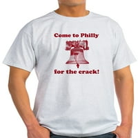 Cafepress - Dođite u Philly za pukotine - lagana majica - CP