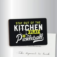 Nemojte ostati izvan kuhinje Play Magnet Pickleball