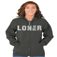 Loner Jednostavna anti društvena izjava Zip Up Hoodie Muške ženske brine za žene 5x