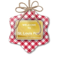 Božićni ukras Žuti cestovni znak Dobrodošli u St. Louis Park Red Plaid Neonblond