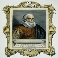 Ambroise Pare. Nfrench hirurg. Graviranje bakra, francuski, 1777. Poster Print by