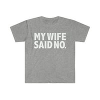 Moja supruga kaže da nema unise majice s-3xl-om Whipped Godišnjica Valentinovo