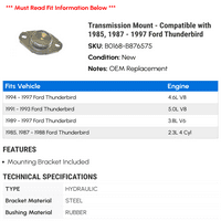 Mount prijenosa - kompatibilan sa 1985. godine, - Ford Thunderbird 1996