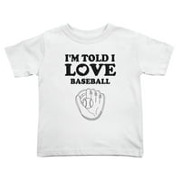 Rekao sam da volim bejzbol slatke majice malih majica za dječake