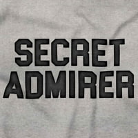Secret admirer smiješan dan zaljubljenih zatvarača sa hoodie muške ženske brine za žene 2x