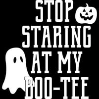 Prestanite zuriti u moju boo-tee smiješna košulja Halloween Ženska crna heather grafički trkački trkački