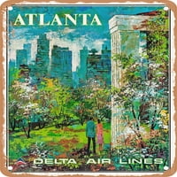 Metalni znak - Atlanta by Dal Vintage ad - Vintage Rusty Look