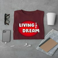 Živjeti san crveni mjehurić Majica Muškarci -Mage by Shutterstock, muški 5x-veliki