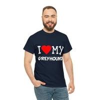 Ljubav moj Greyhound pasmina pasa Unizirala grafičku majicu