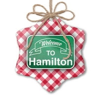 Ornament tiskani jedno strani zeleni znak Dobrodošli u Hamilton Christmas Neonblond