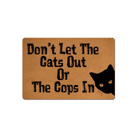 Ne dozvolite da mačke ili policajci u domovini i uredske dekorativne unutrašnje vanjske kuhinjske mat