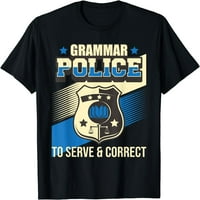 Gramatička policija za posluživanje i tačno - engleska gramatička majica