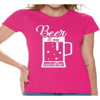 Newkward Styles pivo je moja majica za valentine za majicu Pivo smiješno Valentinovo majica za žene