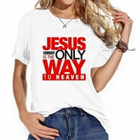 Krist je jedini način da nebeski ljubavnik Isusa stilski ženski grafički tee sa kratkim rukavima, mekom