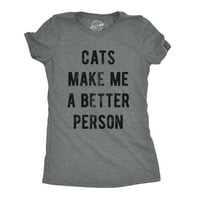 Ženske mačke čine mi bolju osobu Thirt Funny Pet Kitty Lover Novelty Tee - XL Ženske grafičke teže