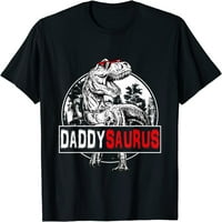 DaddySaurus T re dijasaur majica smiješna daddysaurus Porodična majica Majica Crni medij