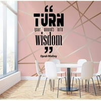 Rane u mudrosti - Oprah Winfrey Citat Poznata životna motivacija Citati Inspiracija Rekavši da zidna
