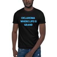 Plavi Oklahoma - gdje je život velika majica kratkih rukava po nedefiniranim poklonima