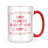 Neonblond Dog & Cat Mom Chien Fran? AIS Blanc et noir Poklon za ljubitelje čaja za kavu
