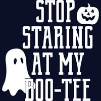 Prestanite zuriti u moju boo-tee smiješno košulju Halloween Juniors Mornary Blue Graphic Tee - Dizajn