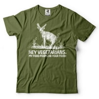 Hej vegetarijanci Smiješna košulja Moja hrana Poboljstva na vašoj hrani Funny Deer majica Antiverski tees