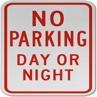 Promet i skladišni znakovi - bez parkirnog dnevnog ili noćnog znaka s aluminijskim znakom ulice Odobreni znak 0. Debljina - znak - znak