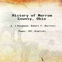 Istorija okruga Montrow, Ohio 1911