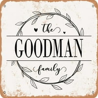 Metalni znak - Goodman porodica - Vintage Rusty Look