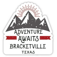 Bracketville Texas Suvenir Vinil naljepnica za naljepnicu Avantura čeka dizajn