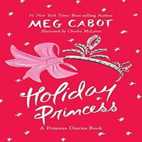 Princeza u prepunu praznika: Princess dnevnici za knjige Meverback Meg Cabot