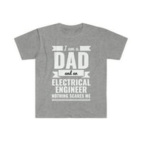 Tata Električni inženjer Ništa me ne plaši otac unise majica S-3XL