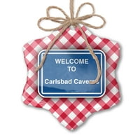 Božićni ornament znak Dobrodošli u Carlsbad pećine Crveni plaid Neonblond